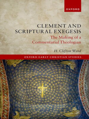 cover image of Clement and Scriptural Exegesis
